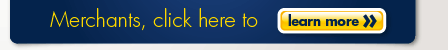 Merchants, click here to learn more