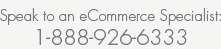 Speak to an eCommerce Specialist